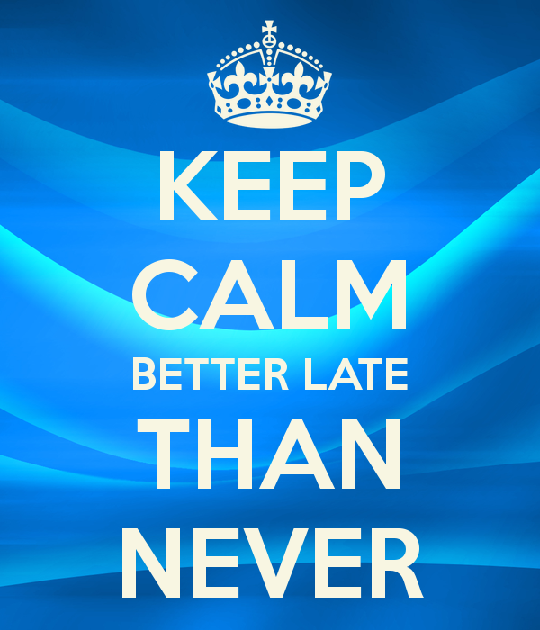 Better Late Than Never Stream Better Late Than Never Stream